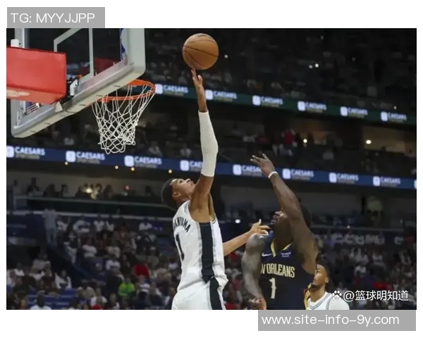 文班亚马状态回暖过去9场比赛展现出场均25分9板2盖帽的优异表现